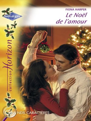 cover image of Le Noël de l'amour (Harlequin Horizon)